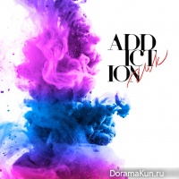 24K – ADDICTION
