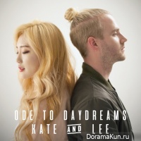KATE, Lee Radde – Ode To Daydreams