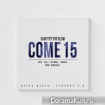 Chancey The Glow - Come 15