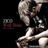 Zico (Block B) - Well Done
