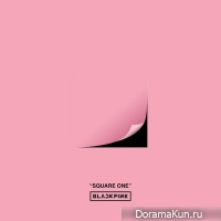 BLACKPINK – SQUARE ONE