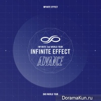 Infinite – INFINITE EFFECT ADVANCE LIVE
