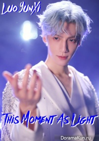 This Moment As Light
