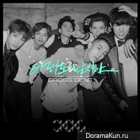 Cross Gene - I'm Not A Boy, Not Yet A Man