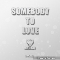 A.cian – Somebody To Love