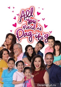 All You Need Is Pag-Ibig