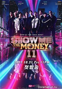 Show Me The Money 11