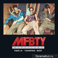 MFBTY (Yoon Mi Rae, Tiger JK, Bizzy) – WondaLand
