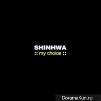 Shinhwa - My Choice