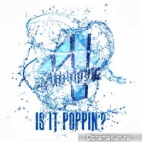 4MINUTE – Is It Poppin’?