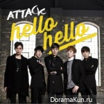 Attack – Hello Hello