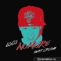LOCO – No More