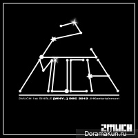 2Much – Why&hellip;